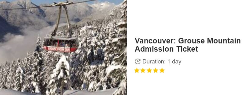 Button for Get your guide tour - Vancouver: Grouse Mountain Admission Ticket