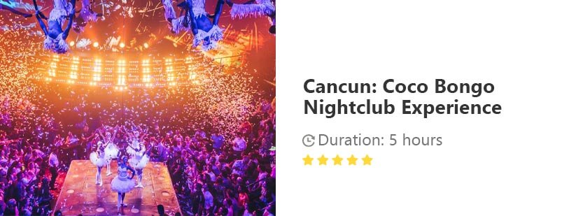 Button for Get your guide tour - Cancun: Coco Bongo Nightclub Experience