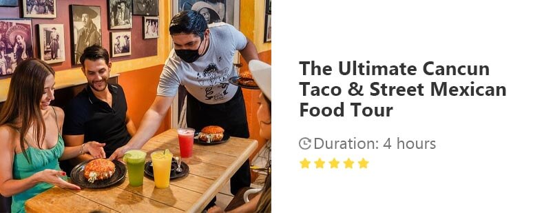Button for Viator tour - The Ultimate Cancun Taco & Street Mexican Food Tour